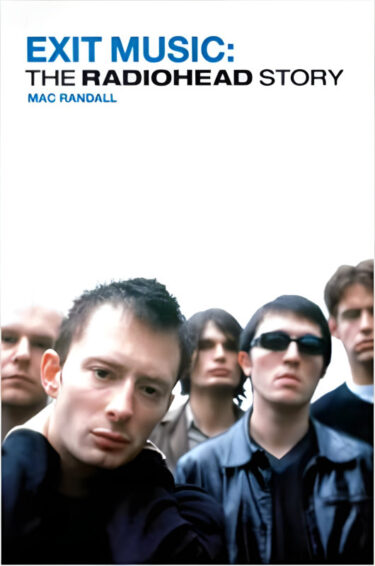exit-music-the-radiohead-story